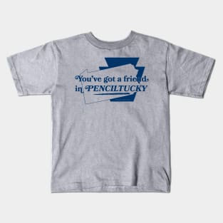 You've got a Friend Kids T-Shirt